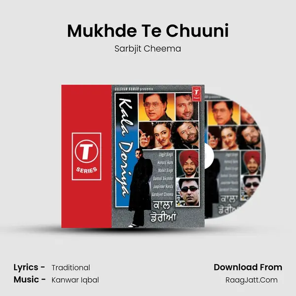 Mukhde Te Chuuni MP3 Song by Sarbjit Cheema Cover