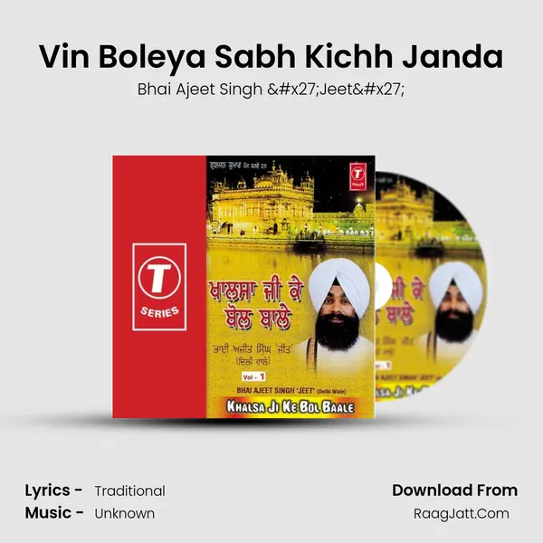 Vin Boleya Sabh Kichh Janda MP3 Song by Bhai Ajeet Singh 'Jeet' Cover