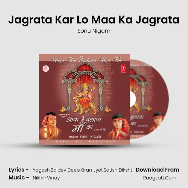 Jagrata Kar Lo Maa Ka Jagrata MP3 Song by Sonu Nigam Cover