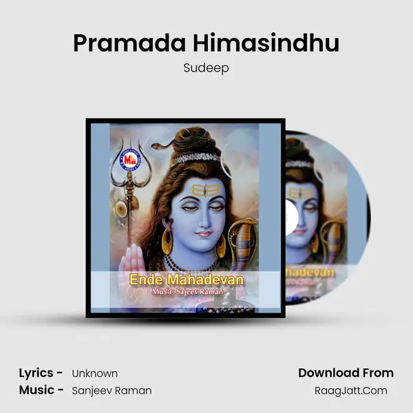 Pramada Himasindhu MP3 Song by Sudeep Cover