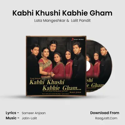 Kabhi Khushi Kabhie Gham MP3 Song by Lata Mangeshkar Cover