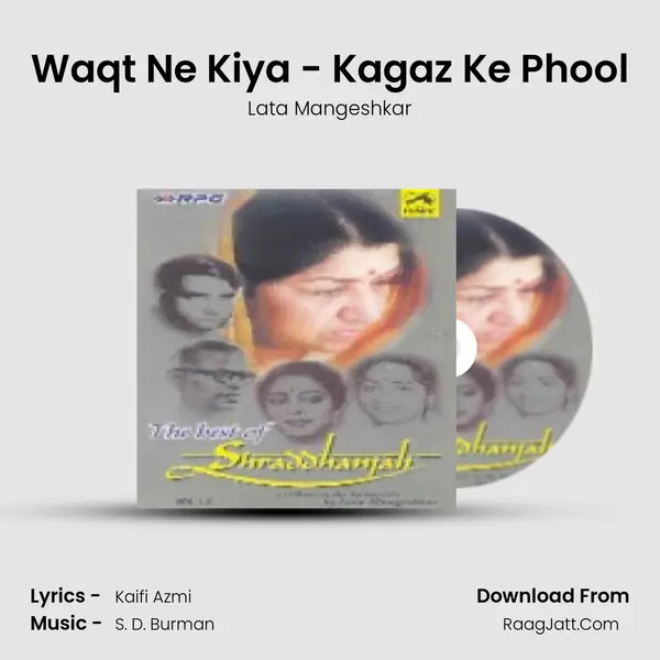 Waqt Ne Kiya - Kagaz Ke Phool MP3 Song by Lata Mangeshkar Cover