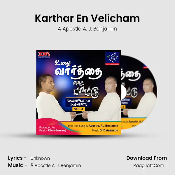 Karthar En Velicham MP3 Song by Â Apostle A. J. Benjamin Cover