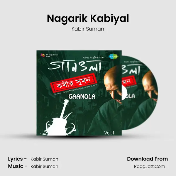 Nagarik Kabiyal MP3 Song by Kabir Suman Cover