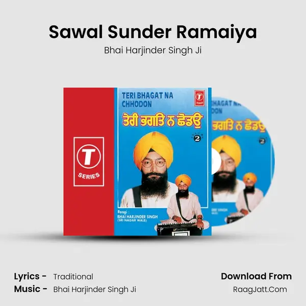 Sawal Sunder Ramaiya MP3 Song by Bhai Harjinder Singh Ji Cover