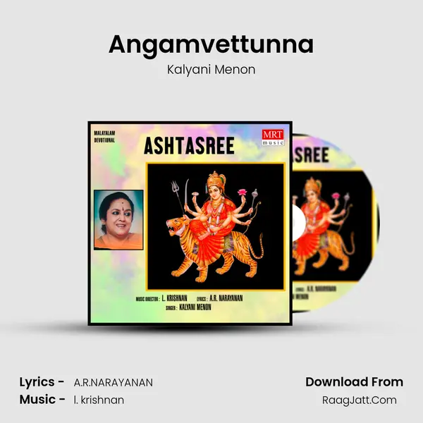 Angamvettunna MP3 Song by Kalyani Menon Cover