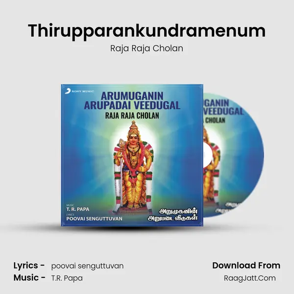 Thirupparankundramenum MP3 Song by Raja Raja Cholan Cover