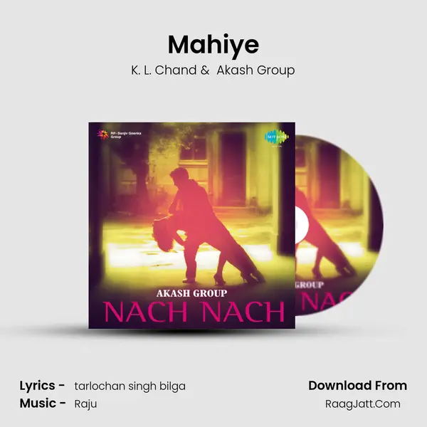Mahiye MP3 Song by K. L. Chand Cover