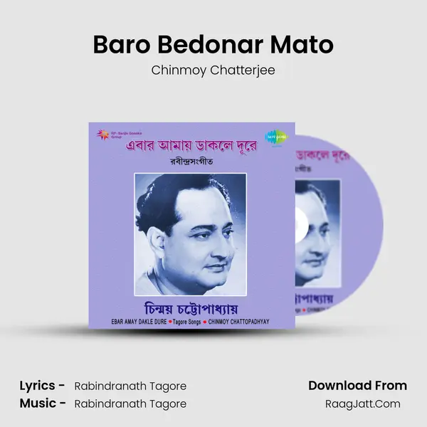 Baro Bedonar Mato MP3 Song by Chinmoy Chatterjee Cover