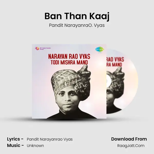 Ban Than Kaaj MP3 Song by Pandit NarayanraO. Vyas Cover