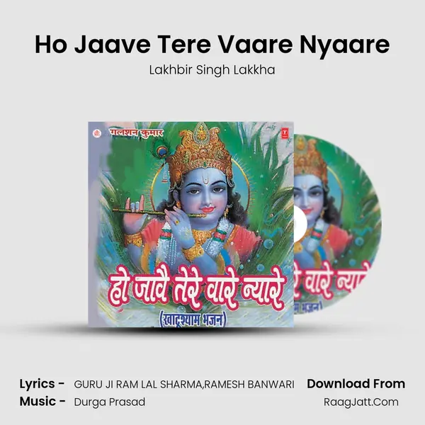 Ho Jaave Tere Vaare Nyaare MP3 Song by Lakhbir Singh Lakkha Cover