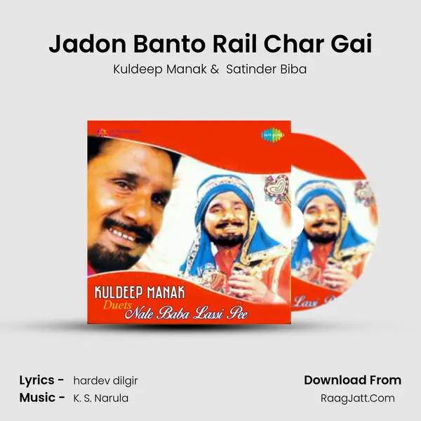 Jadon Banto Rail Char Gai MP3 Song by Kuldeep Manak Cover