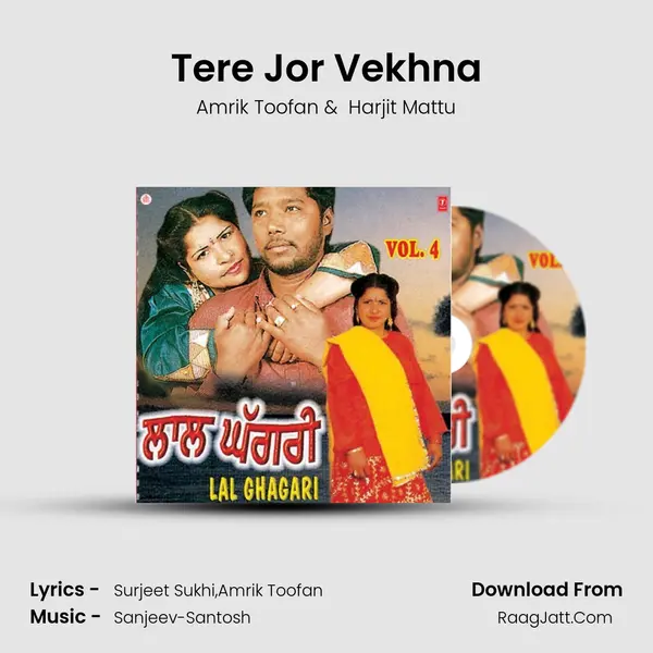 Tere Jor Vekhna MP3 Song by Amrik Toofan Cover