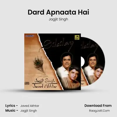 Dard Apnaata Hai MP3 Song by Jagjit Singh Cover