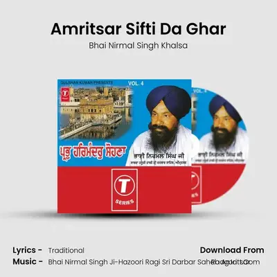 Amritsar Sifti Da Ghar MP3 Song by Bhai Nirmal Singh Khalsa Cover