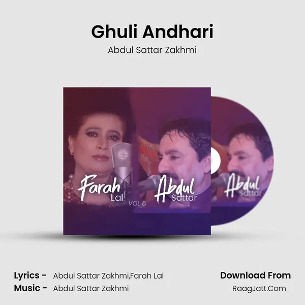 Ghuli Andhari MP3 Song by Abdul Sattar Zakhmi Cover