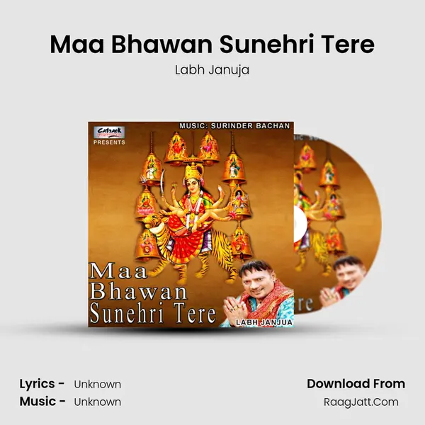 Maa Bhawan Sunehri Tere MP3 Song by Labh Januja Cover