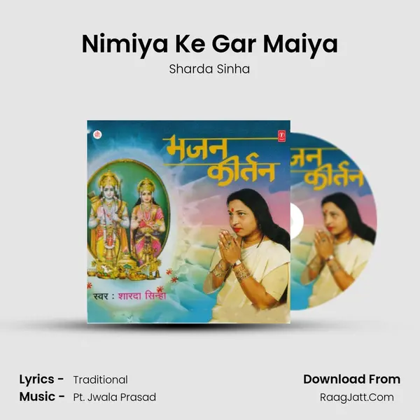 Nimiya Ke Gar Maiya MP3 Song by Sharda Sinha Cover