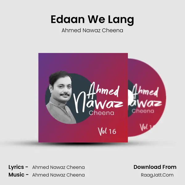 Edaan We Lang MP3 Song by Ahmed Nawaz Cheena Cover