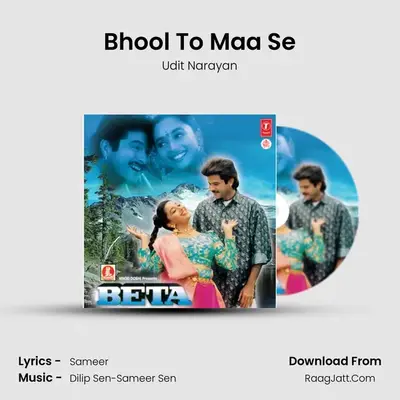 Bhool To Maa Se MP3 Song by Udit Narayan Cover