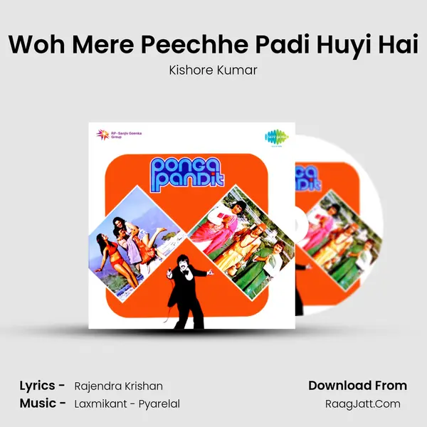 Woh Mere Peechhe Padi Huyi Hai MP3 Song by Kishore Kumar Cover
