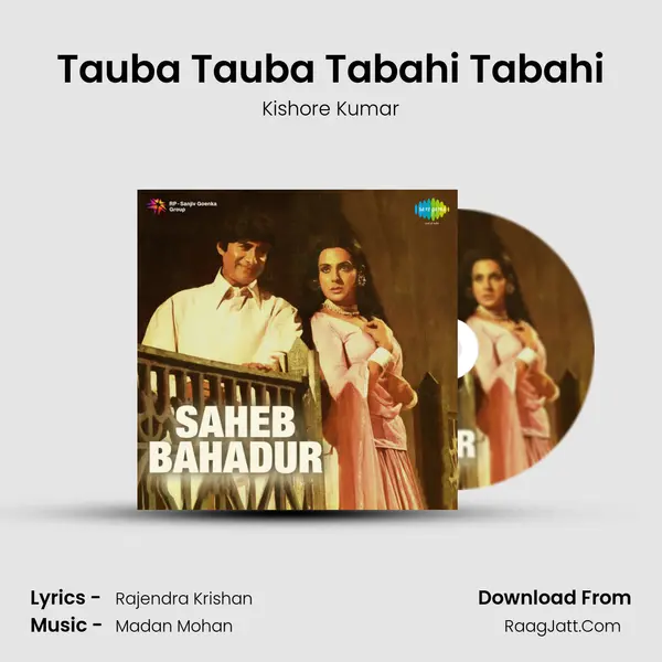 Tauba Tauba Tabahi Tabahi MP3 Song by Kishore Kumar Cover