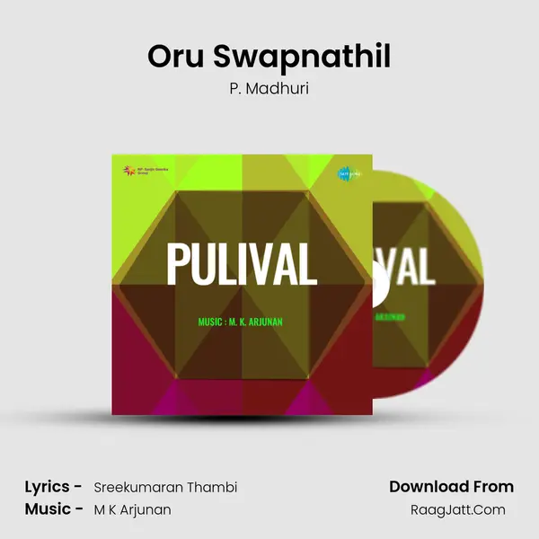 Oru Swapnathil MP3 Song by P. Madhuri Cover