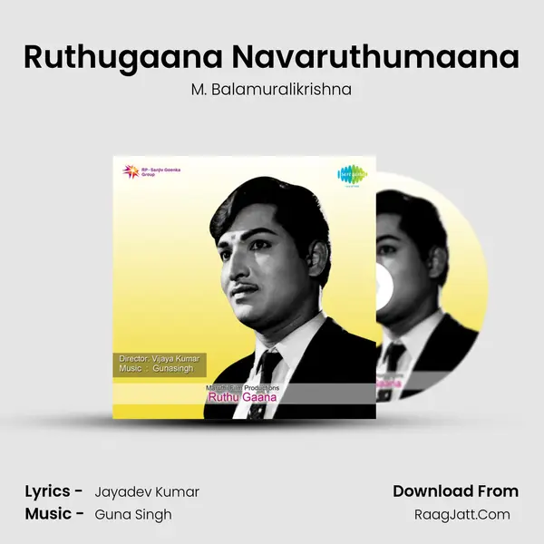 Ruthugaana Navaruthumaana MP3 Song by M. Balamuralikrishna Cover