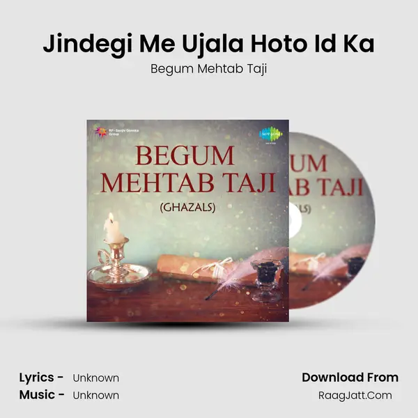 Jindegi Me Ujala Hoto Id Ka MP3 Song by Begum Mehtab Taji Cover