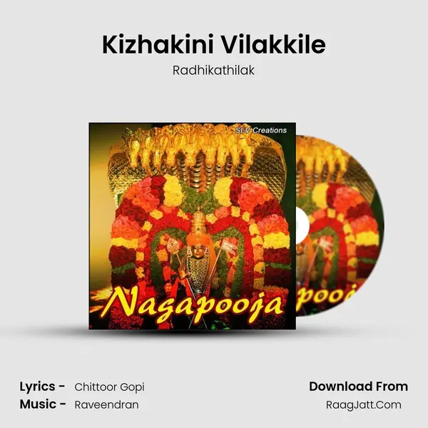 Kizhakini Vilakkile mp3 song