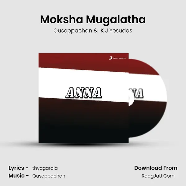 Moksha Mugalatha MP3 Song by Ouseppachan Cover