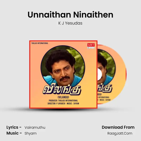 Unnaithan Ninaithen MP3 Song by K J Yesudas Cover
