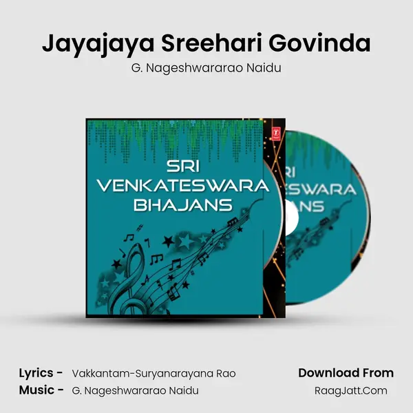 Jayajaya Sreehari Govinda MP3 Song by G. Nageshwararao Naidu Cover