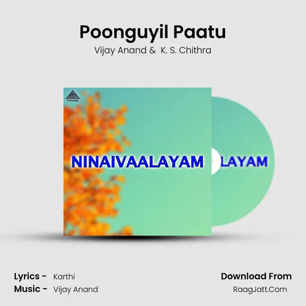 Poonguyil Paatu MP3 Song by Vijay Anand Cover
