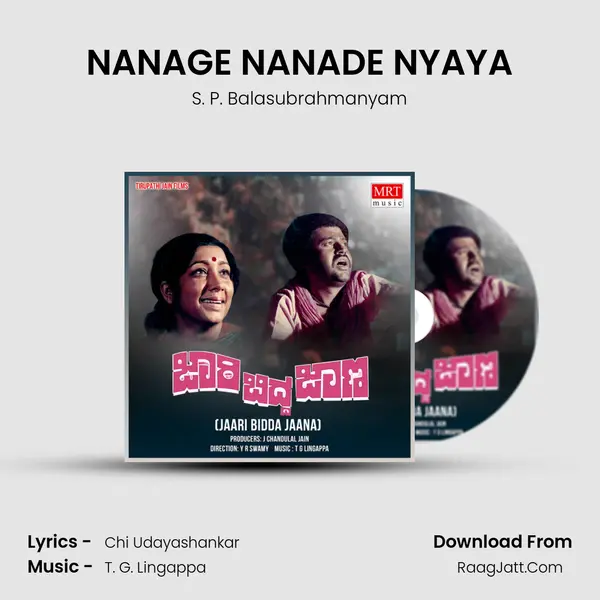 NANAGE NANADE NYAYA MP3 Song by S. P. Balasubrahmanyam Cover