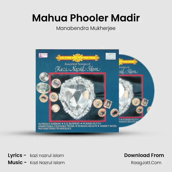 Mahua Phooler Madir MP3 Song by Manabendra Mukherjee Cover