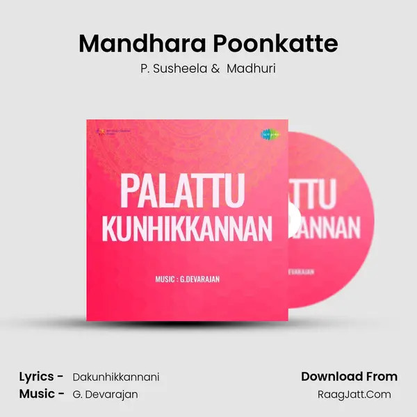 Mandhara Poonkatte MP3 Song by P. Susheela Cover