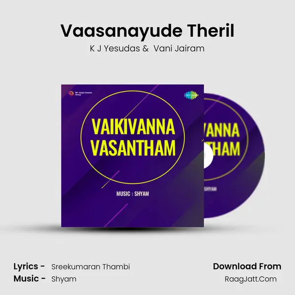 Vaasanayude Theril MP3 Song by K J Yesudas Cover