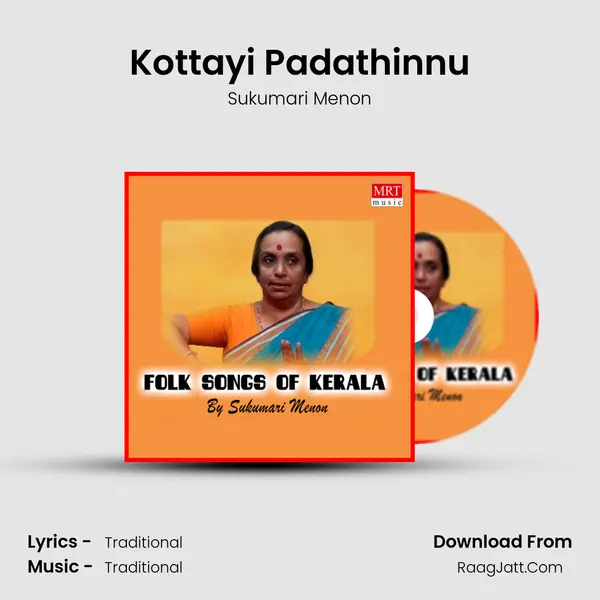 Kottayi Padathinnu MP3 Song by Sukumari Menon Cover