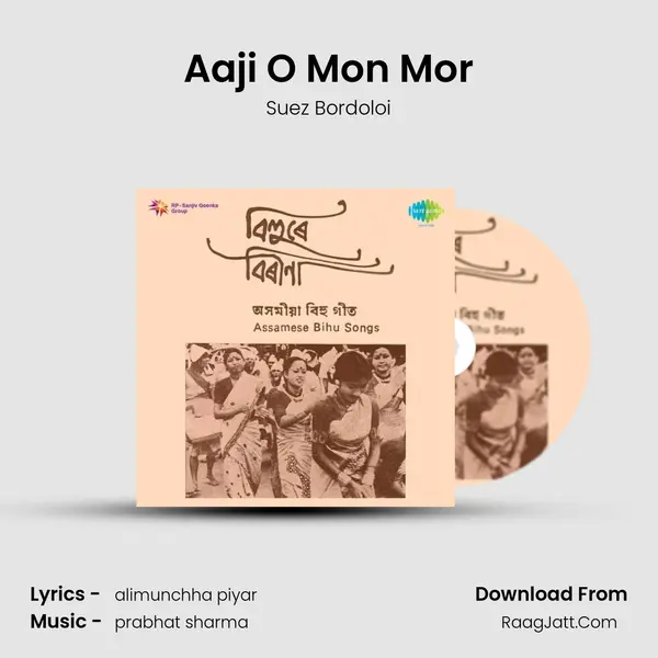 Aaji O Mon Mor MP3 Song by Suez Bordoloi Cover