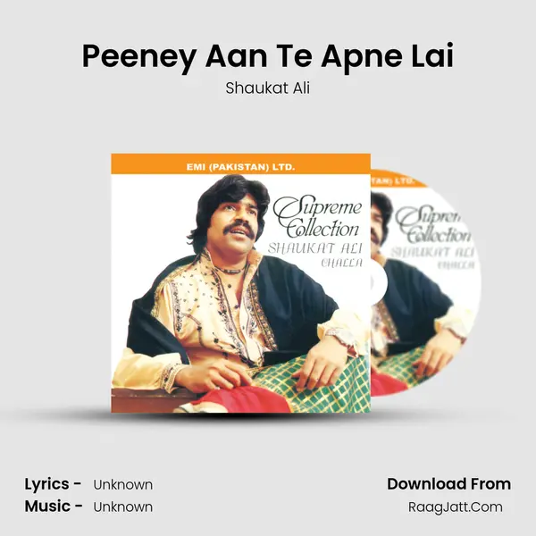 Peeney Aan Te Apne Lai MP3 Song by Shaukat Ali Cover