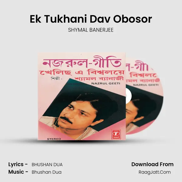 Ek Tukhani Dav Obosor MP3 Song by SHYMAL BANERJEE Cover