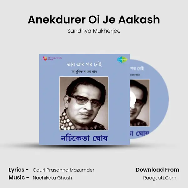 Anekdurer Oi Je Aakash MP3 Song by Sandhya Mukherjee Cover