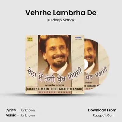 Vehrhe Lambrha De MP3 Song by Kuldeep Manak Cover