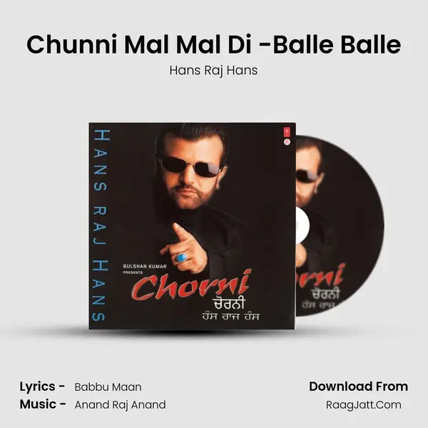 Chunni Mal Mal Di -Balle Balle MP3 Song by Hans Raj Hans Cover