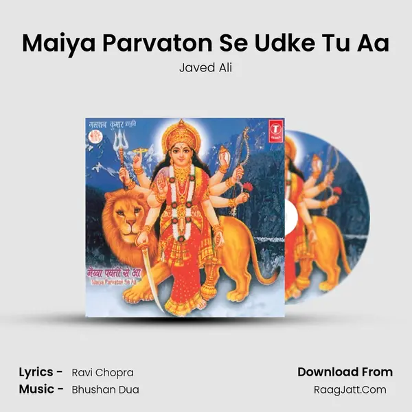 Maiya Parvaton Se Udke Tu Aa MP3 Song by Javed Ali Cover