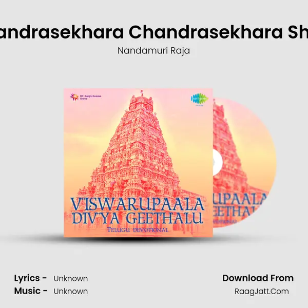 Chandrasekhara Chandrasekhara Shiva MP3 Song by Nandamuri Raja Cover