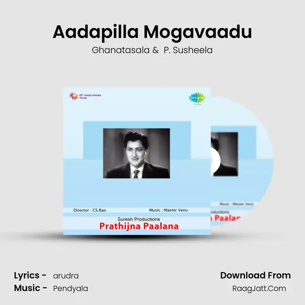 Aadapilla Mogavaadu MP3 Song by Ghanatasala Cover