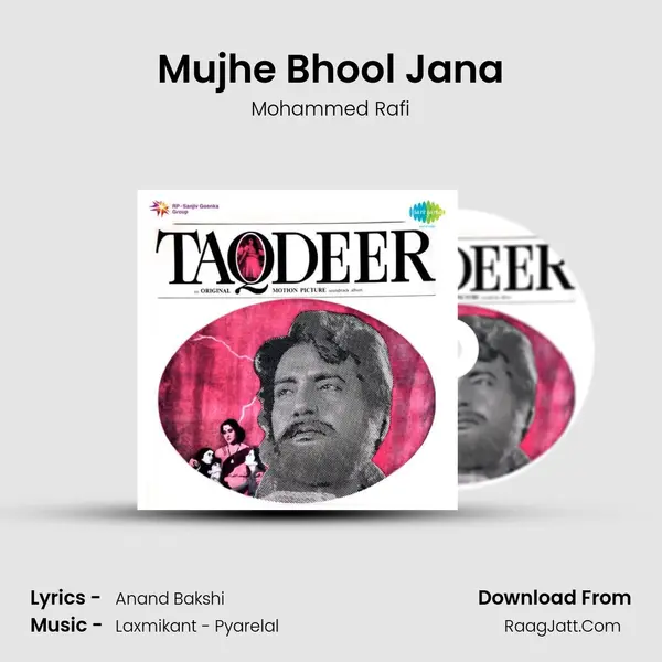 Mujhe Bhool Jana MP3 Song by Mohammed Rafi Cover