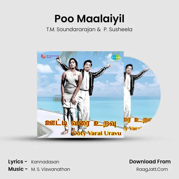 Poo Maalaiyil MP3 Song by T.M. Soundararajan Cover